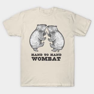 HAND TO HAND WOMBAT T-Shirt